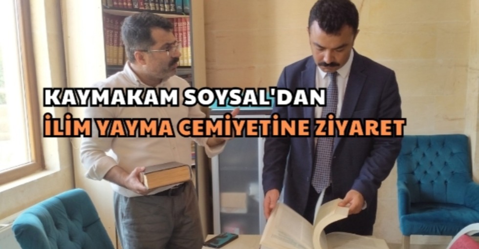 SOYSAL'DAN İLİM YAYMA CEMİYETİNE ZİYARET